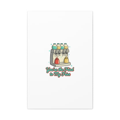 You’re the Fried to My Fries Canvas | Retro Diner Matchbook, Pantry Label Art