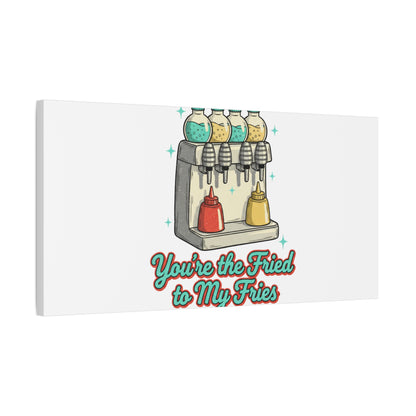 You’re the Fried to My Fries Canvas | Retro Diner Matchbook, Pantry Label Art