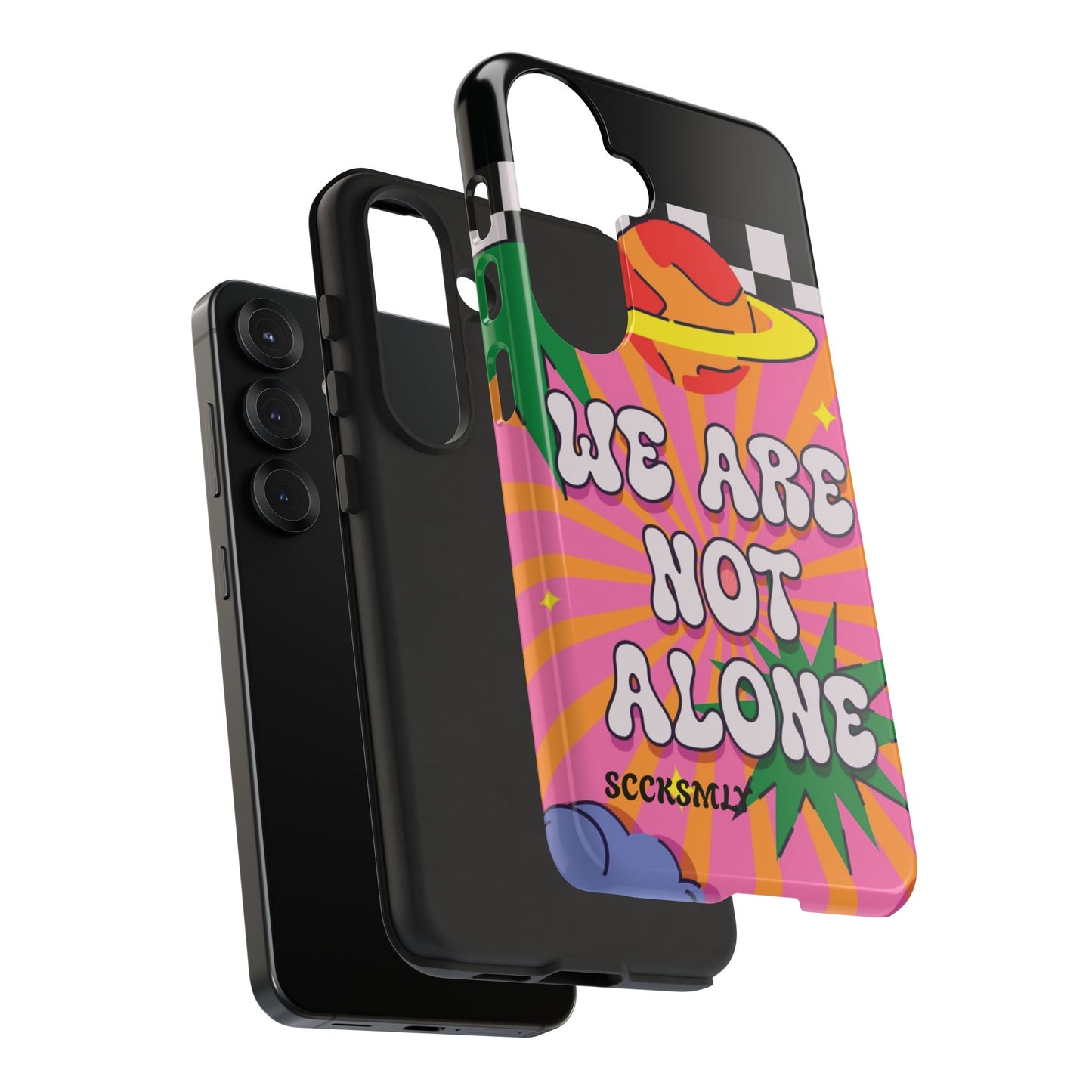 WE ARE NOT ALONE Tough Phone Case for Samsung