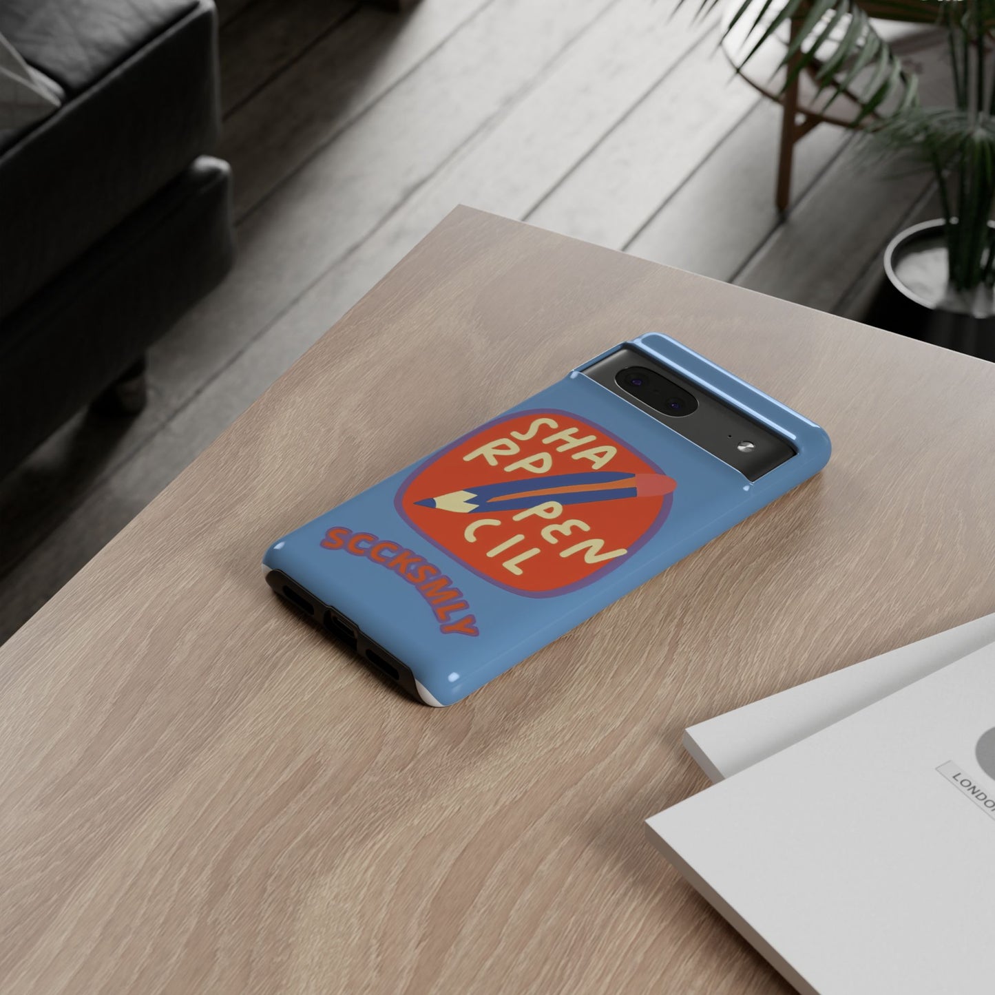 Blue "SHARPEN PENCIL" Tough Phone Case for Google Pixel