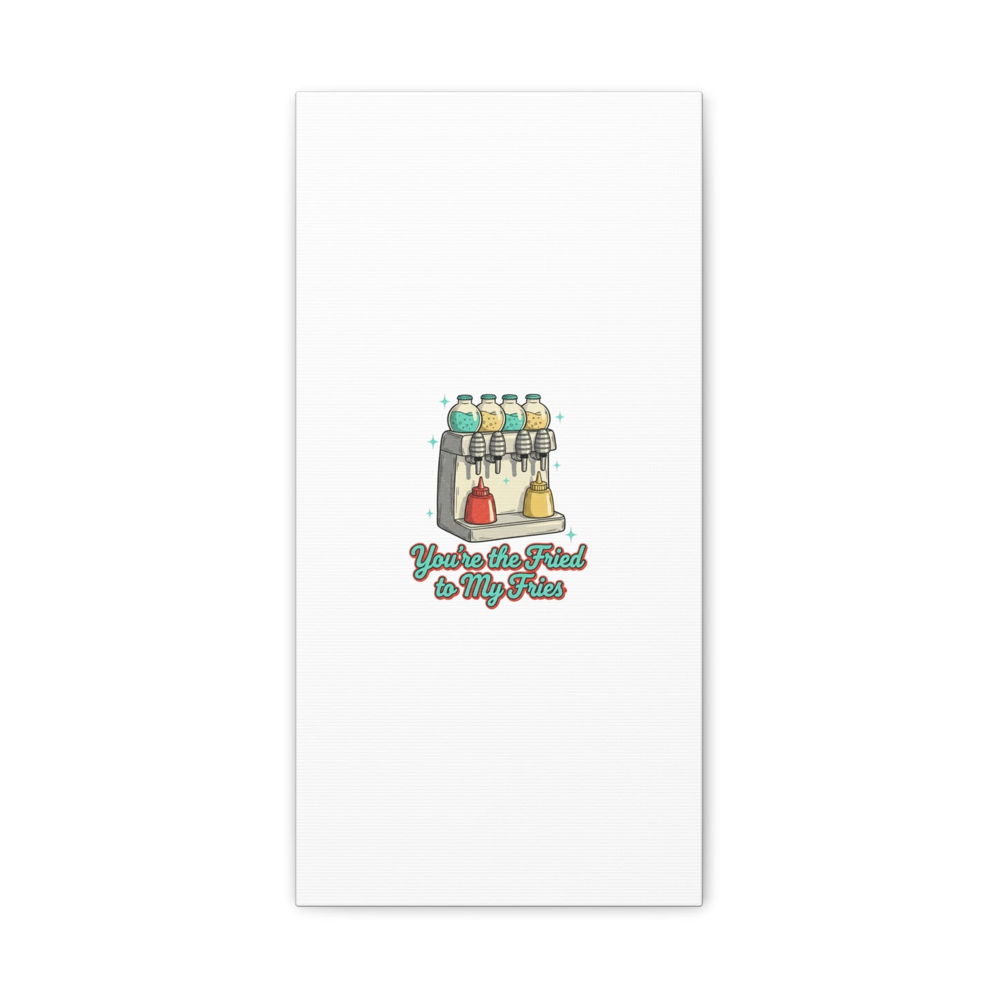You’re the Fried to My Fries Canvas | Retro Diner Matchbook, Pantry Label Art