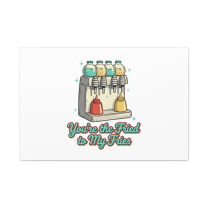 You’re the Fried to My Fries Canvas | Retro Diner Matchbook, Pantry Label Art