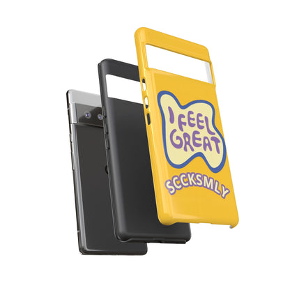 Yellow "I FEEL GREAT" Tough Phone Case for Google Pixel