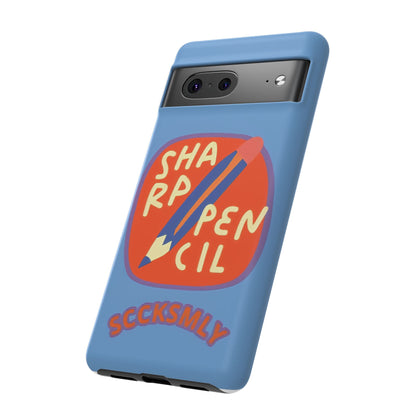 Blue "SHARPEN PENCIL" Tough Phone Case for Google Pixel