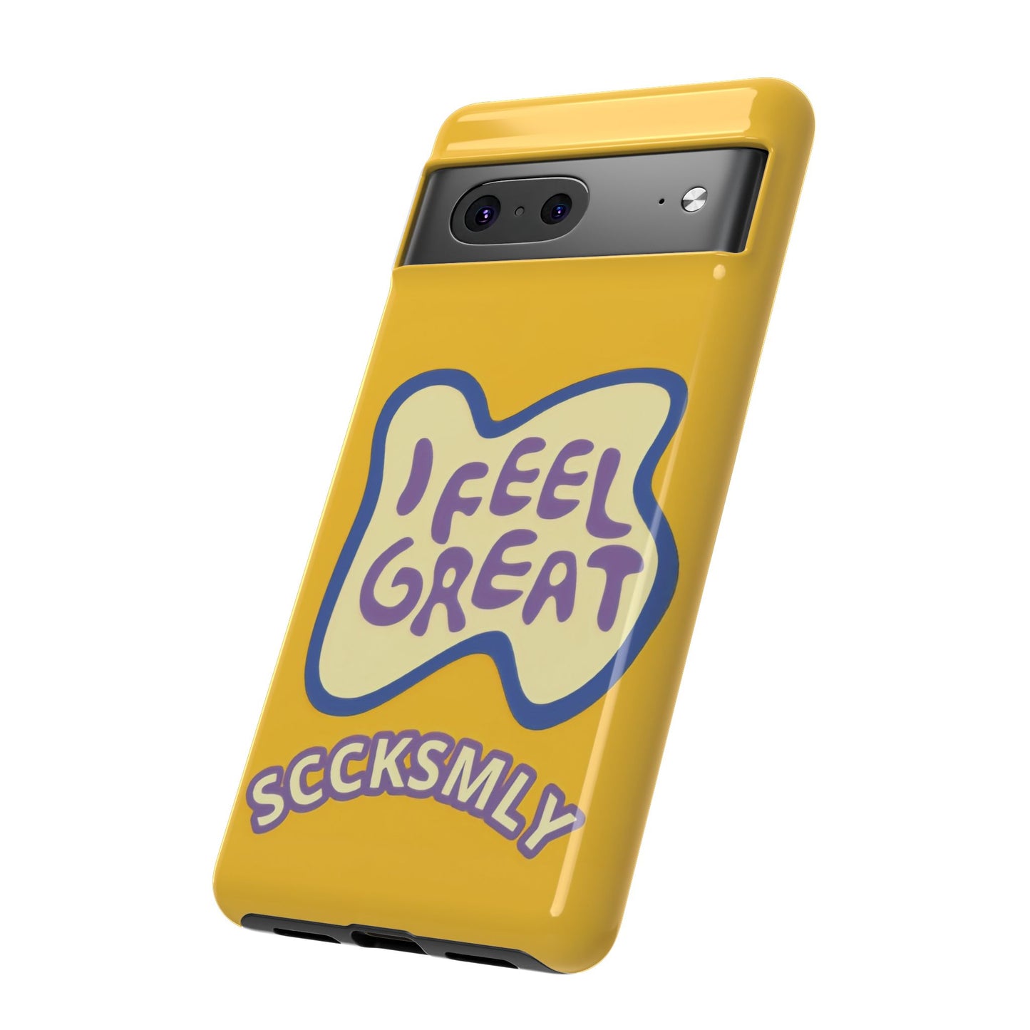 Yellow "I FEEL GREAT" Tough Phone Case for Google Pixel