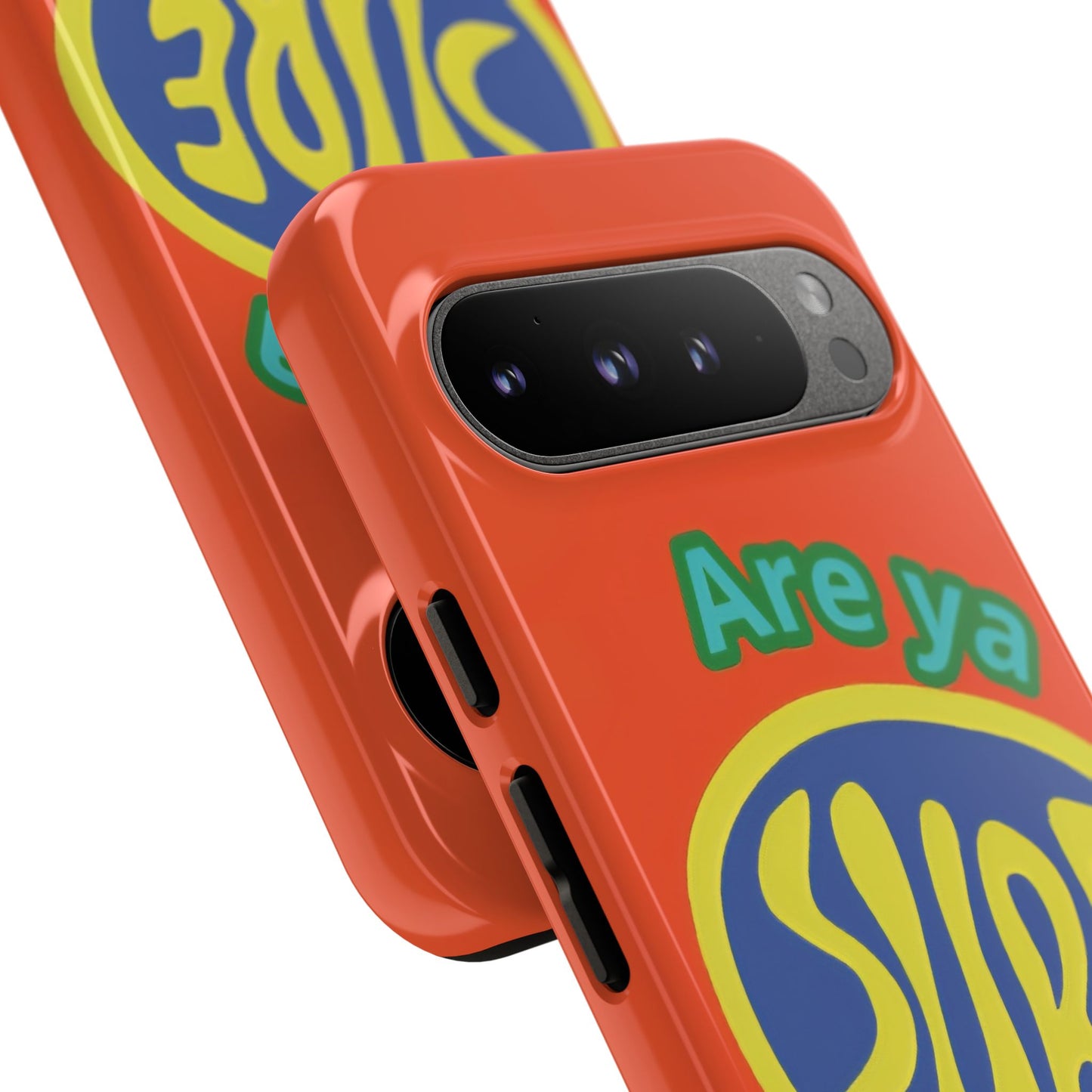Orange "ARE YA SURE" Tough Phone Case for Google Pixel