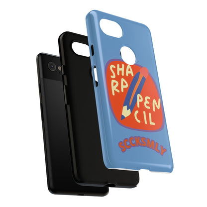 Blue "SHARPEN PENCIL" Tough Phone Case for Google Pixel
