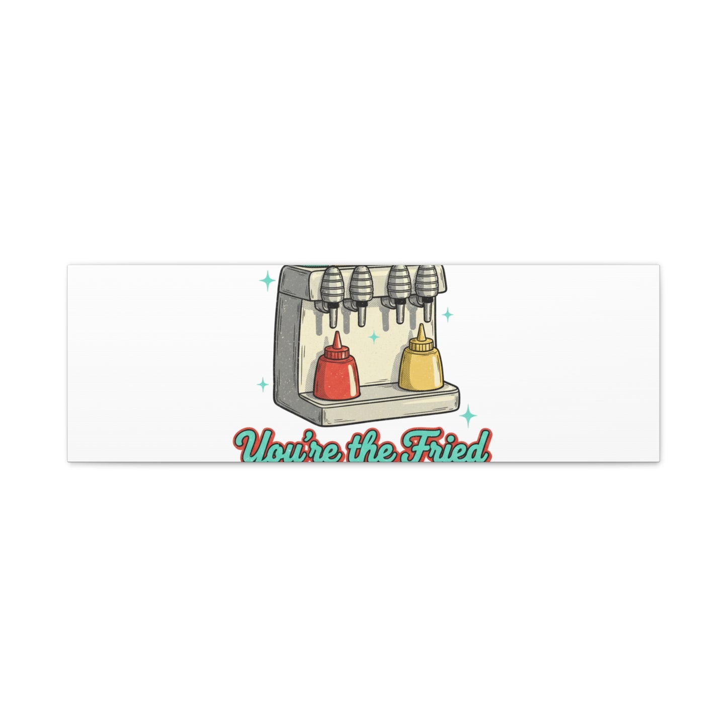 You’re the Fried to My Fries Canvas | Retro Diner Matchbook, Pantry Label Art