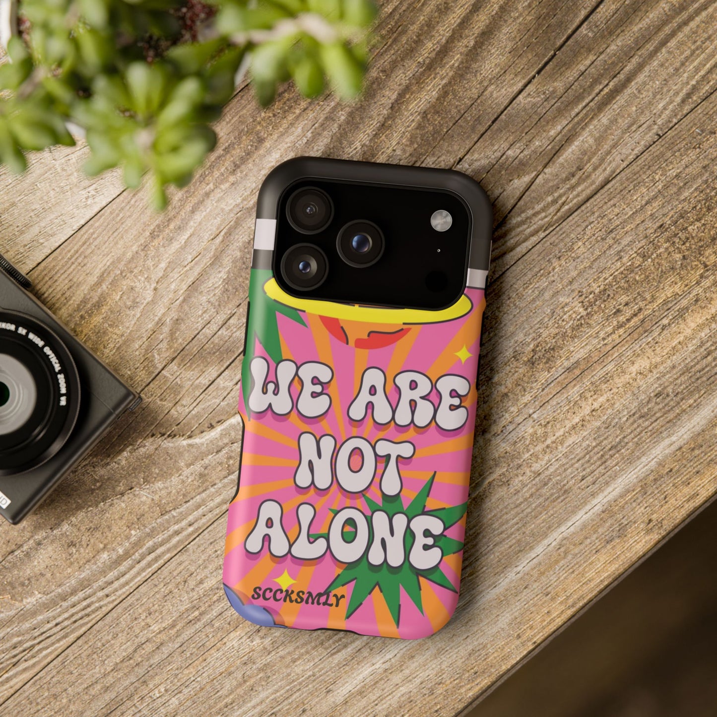 WE ARE NOT ALONE Tough Phone Case for Apple