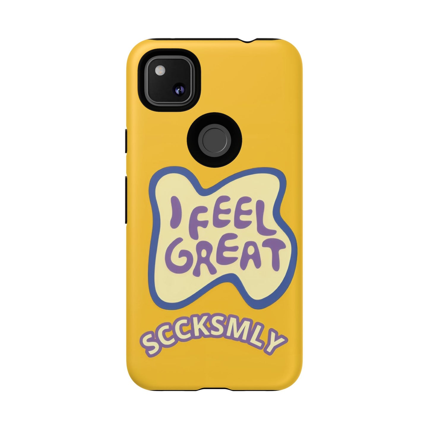 Yellow "I FEEL GREAT" Tough Phone Case for Google Pixel