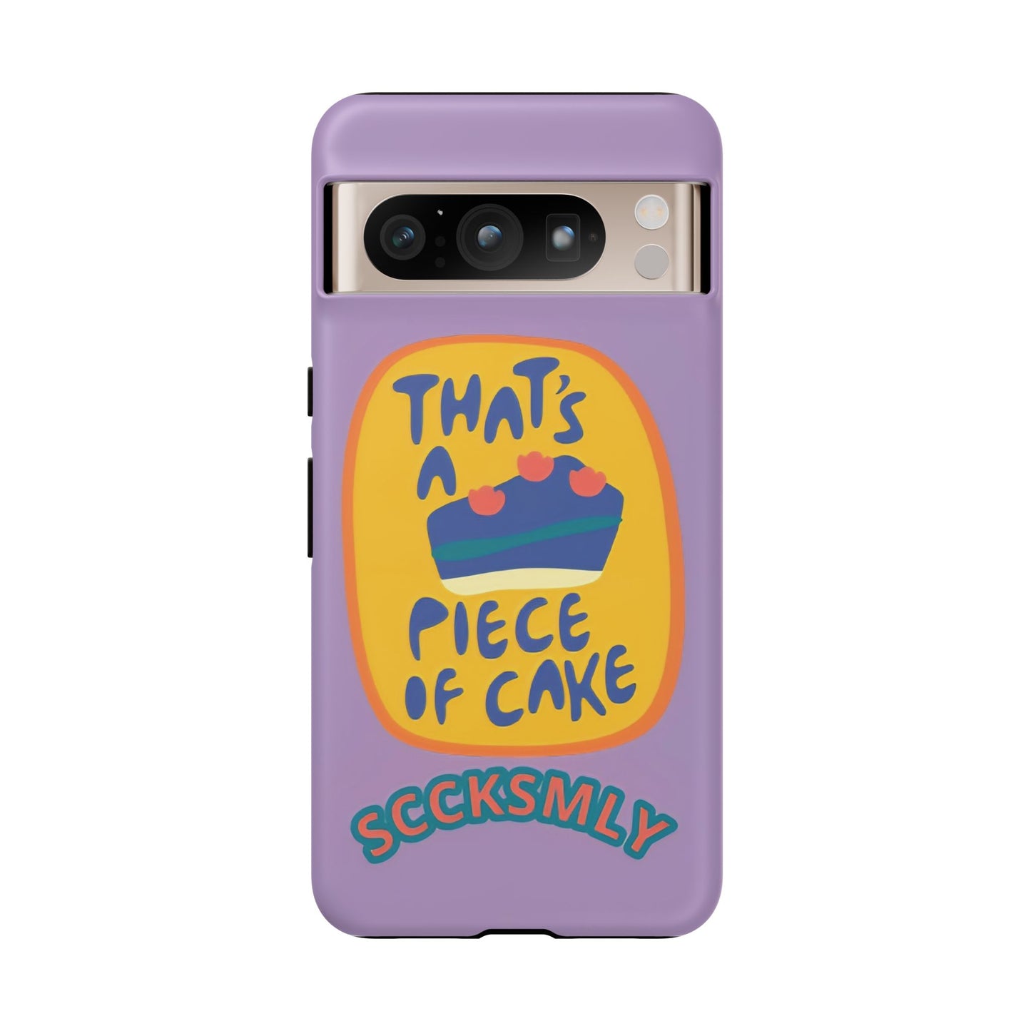 Light Purple "THAT'S A PIECE OF CAKE" Tough Phone Case for Google Pixel