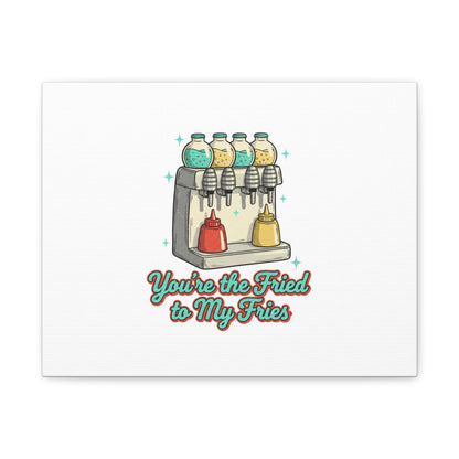 You’re the Fried to My Fries Canvas | Retro Diner Matchbook, Pantry Label Art