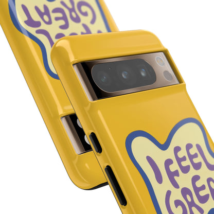 Yellow "I FEEL GREAT" Tough Phone Case for Google Pixel