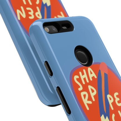 Blue "SHARPEN PENCIL" Tough Phone Case for Google Pixel