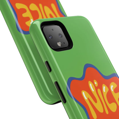 Green "NICE" Tough Phone Case for Google Pixel