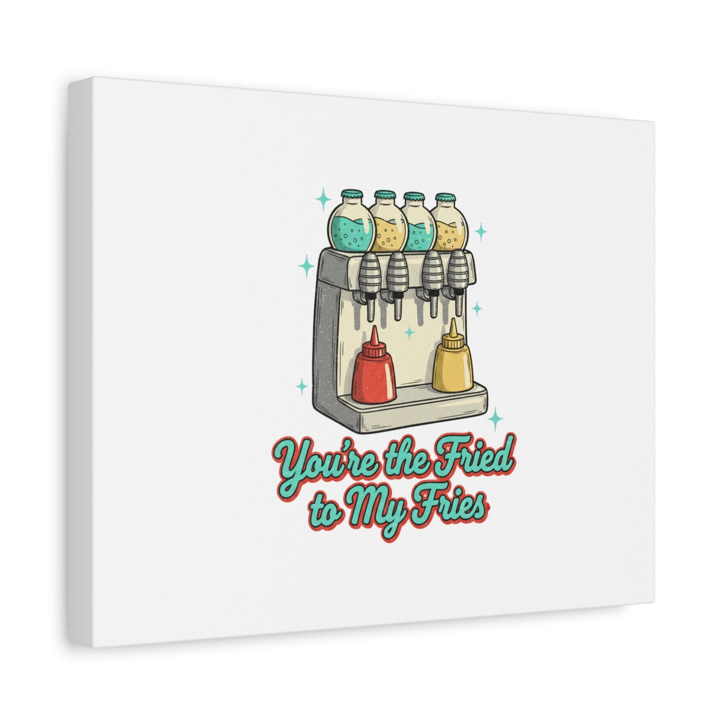 You’re the Fried to My Fries Canvas | Retro Diner Matchbook, Pantry Label Art
