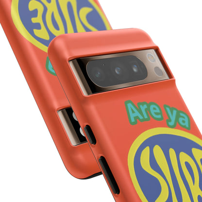 Orange "ARE YA SURE" Tough Phone Case for Google Pixel