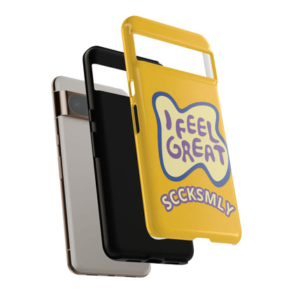 Yellow "I FEEL GREAT" Tough Phone Case for Google Pixel