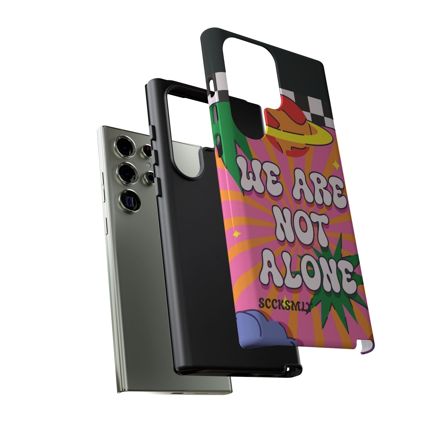 WE ARE NOT ALONE Tough Phone Case for Samsung