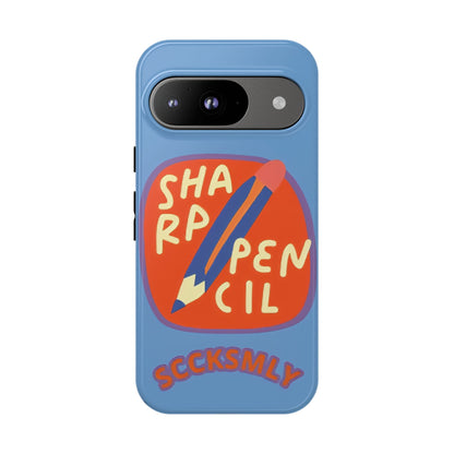 Blue "SHARPEN PENCIL" Tough Phone Case for Google Pixel