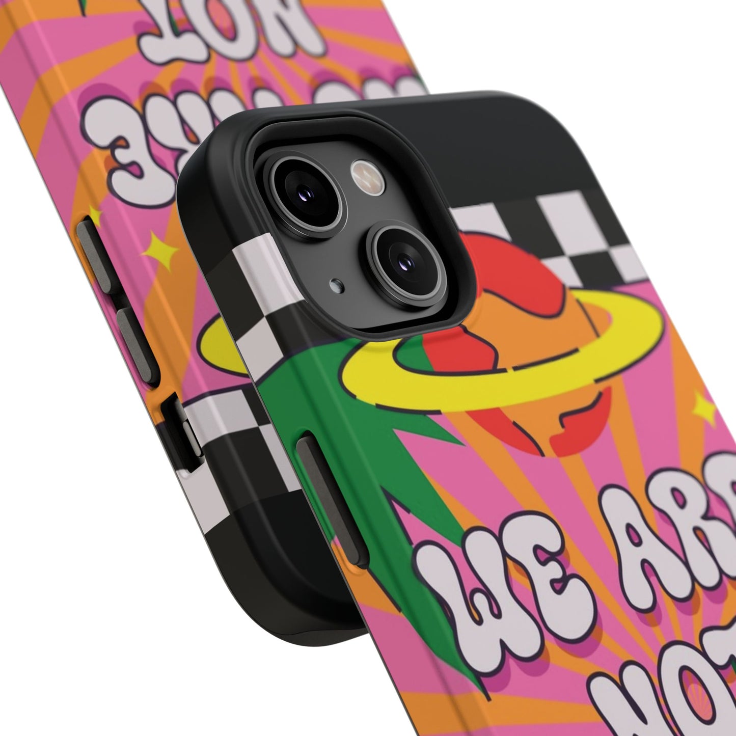WE ARE NOT ALONE Tough Phone Case for Apple