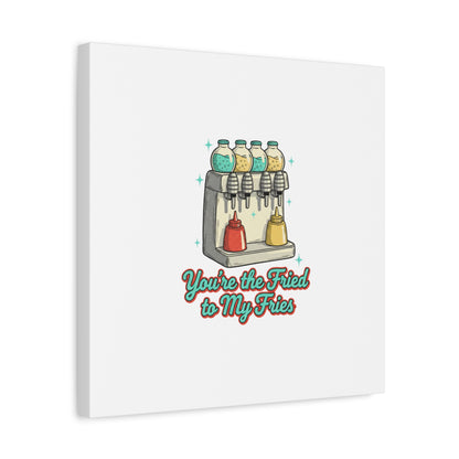 You’re the Fried to My Fries Canvas | Retro Diner Matchbook, Pantry Label Art
