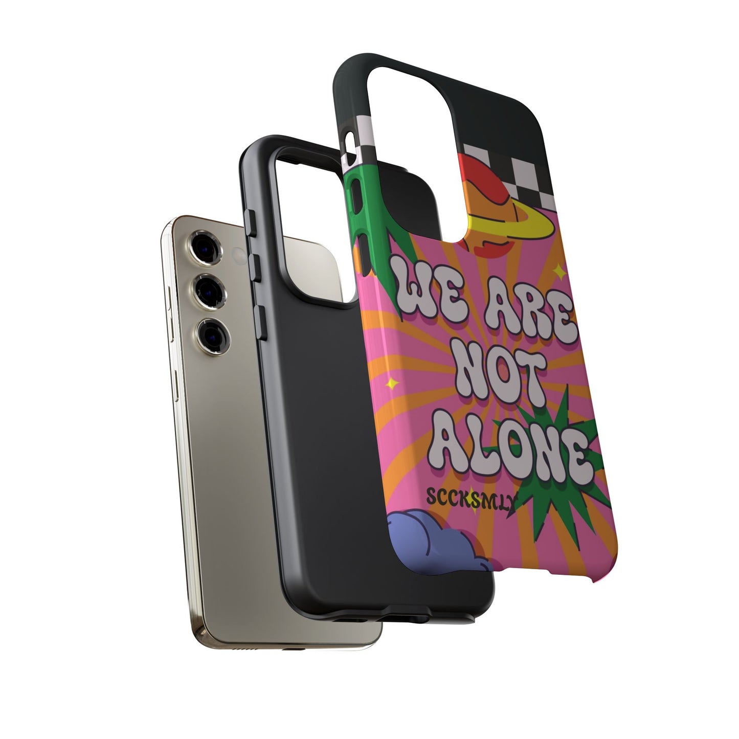 WE ARE NOT ALONE Tough Phone Case for Samsung