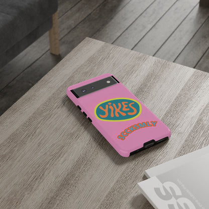 Pink "YIKES" Tough Phone Case for Google Pixel