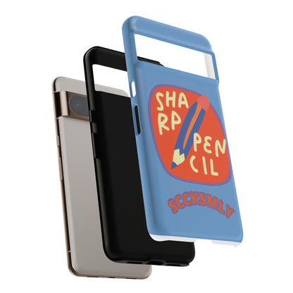Blue "SHARPEN PENCIL" Tough Phone Case for Google Pixel