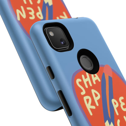 Blue "SHARPEN PENCIL" Tough Phone Case for Google Pixel