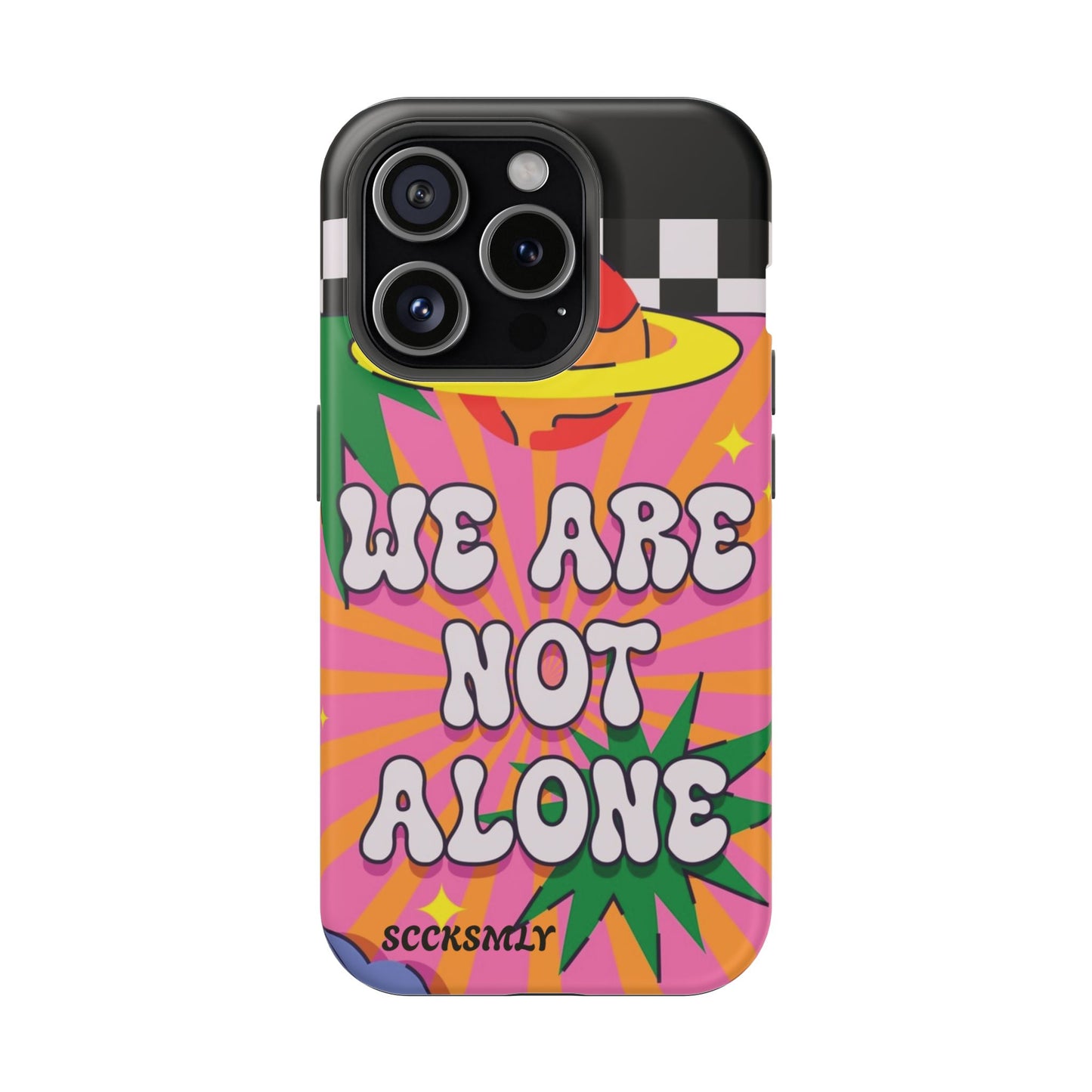 WE ARE NOT ALONE Tough Phone Case for Apple