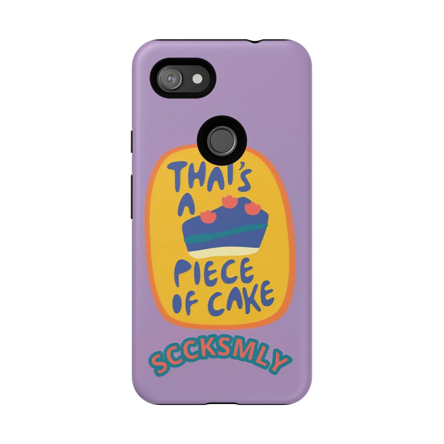 Light Purple "THAT'S A PIECE OF CAKE" Tough Phone Case for Google Pixel