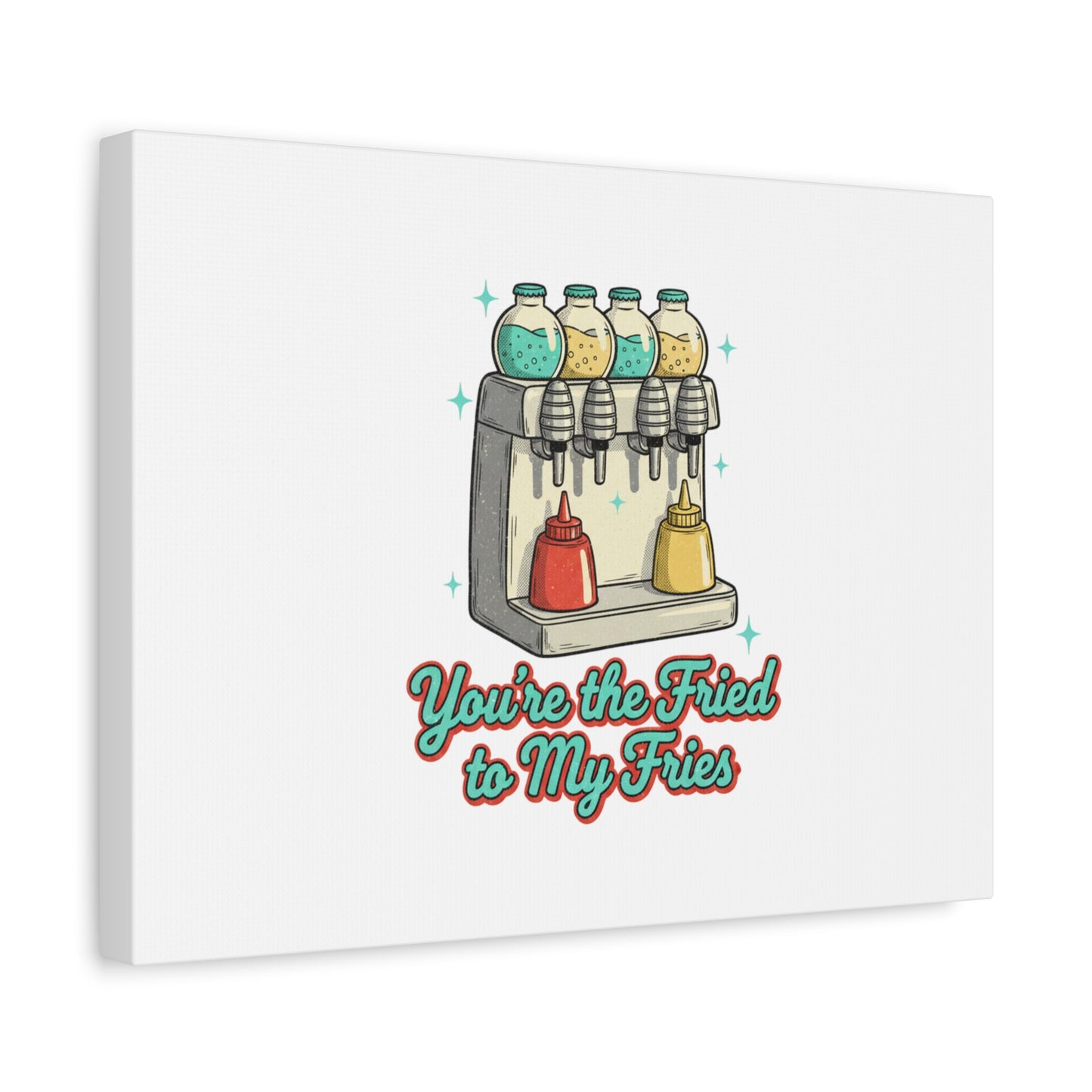 You’re the Fried to My Fries Canvas | Retro Diner Matchbook, Pantry Label Art