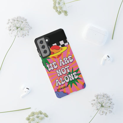 WE ARE NOT ALONE Tough Phone Case for Samsung