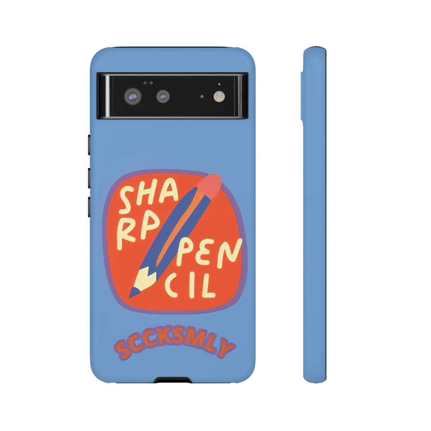 Blue "SHARPEN PENCIL" Tough Phone Case for Google Pixel