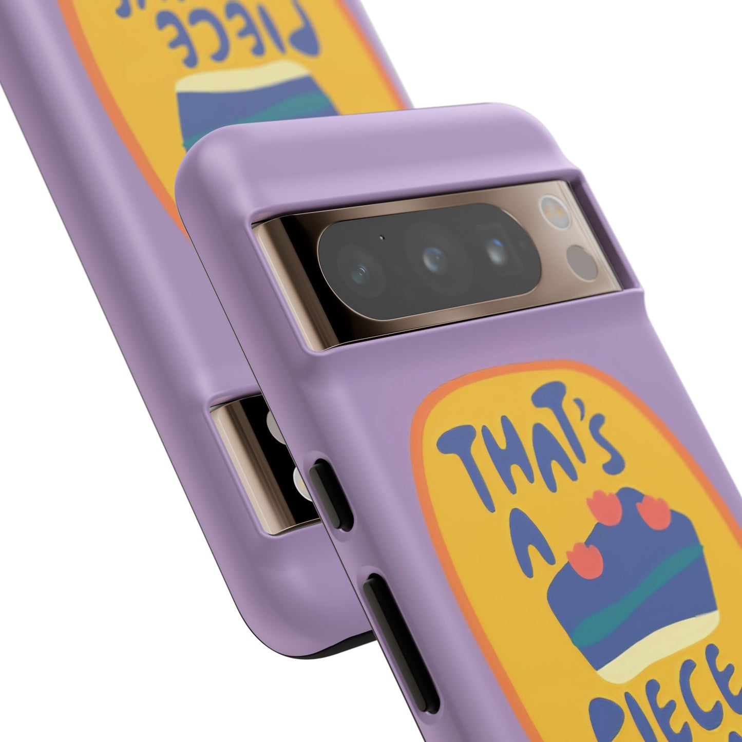 Light Purple "THAT'S A PIECE OF CAKE" Tough Phone Case for Google Pixel