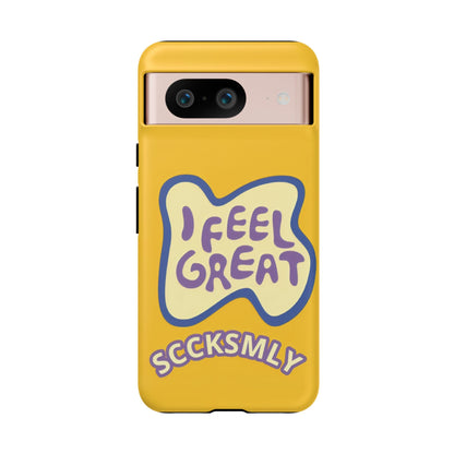 Yellow "I FEEL GREAT" Tough Phone Case for Google Pixel