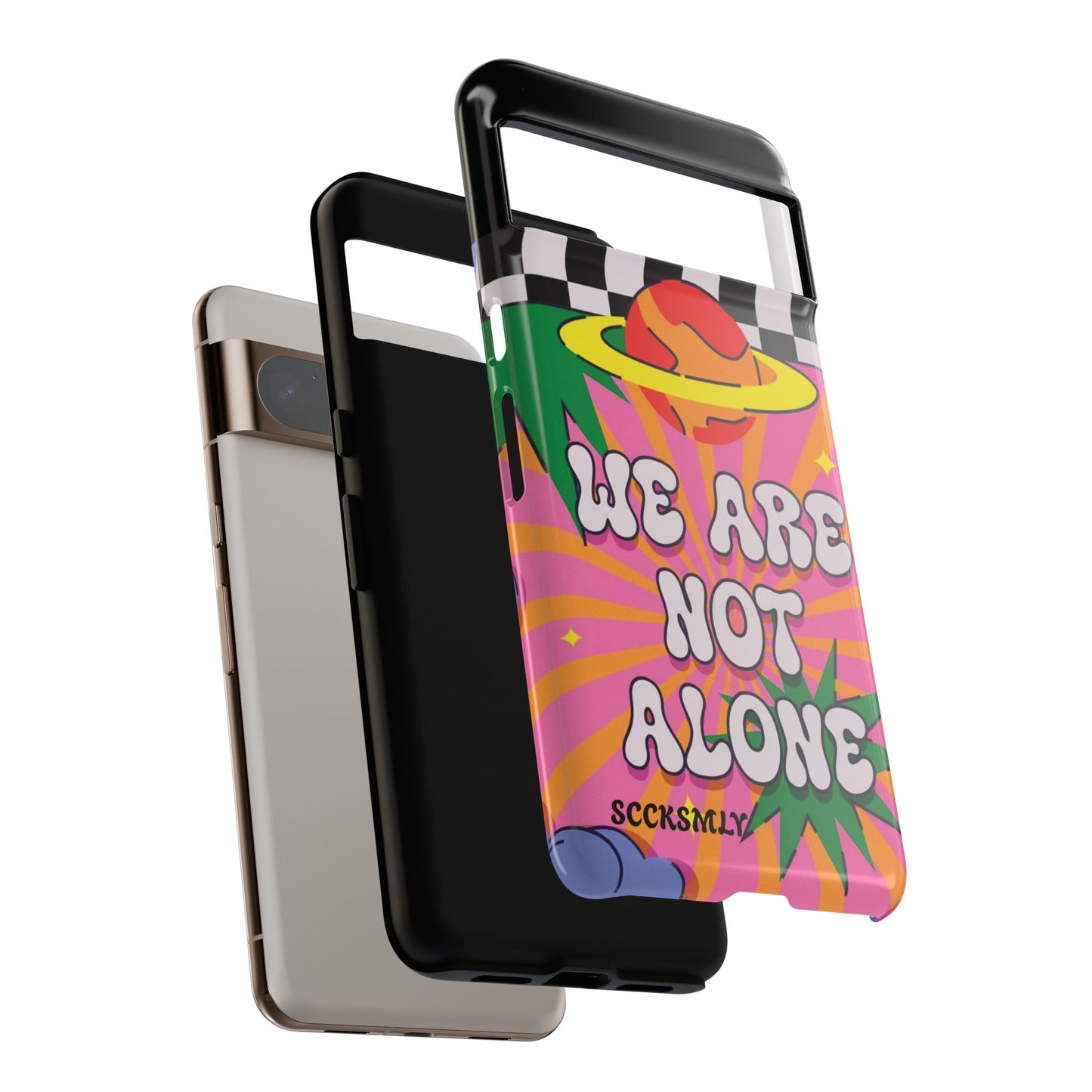 WE ARE NOT ALONE Tough Case for Google Pixel
