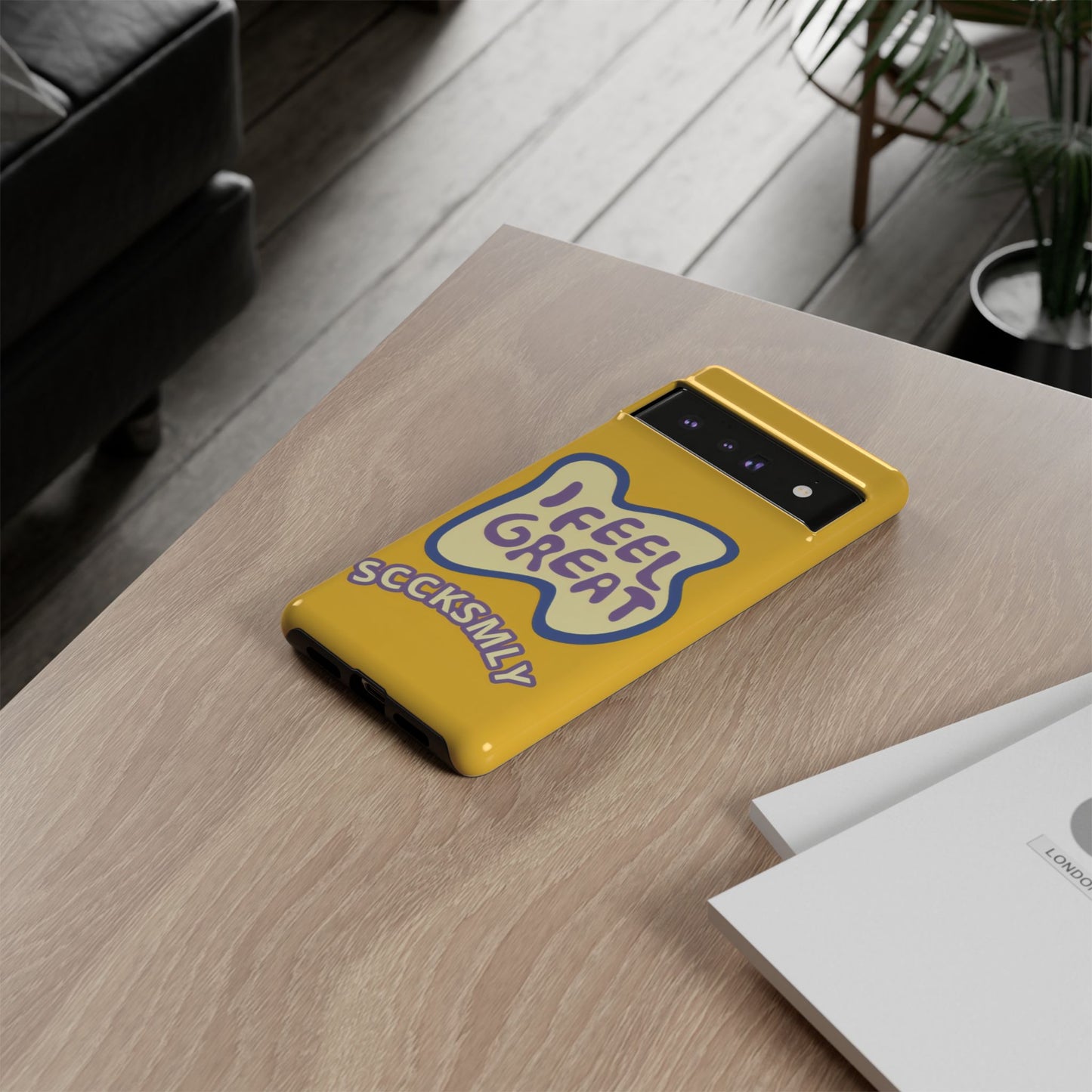 Yellow "I FEEL GREAT" Tough Phone Case for Google Pixel