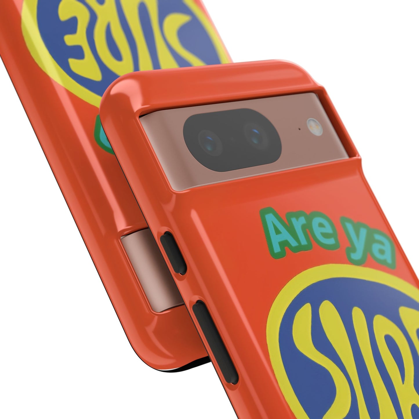 Orange "ARE YA SURE" Tough Phone Case for Google Pixel