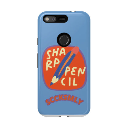 Blue "SHARPEN PENCIL" Tough Phone Case for Google Pixel