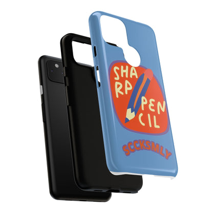 Blue "SHARPEN PENCIL" Tough Phone Case for Google Pixel