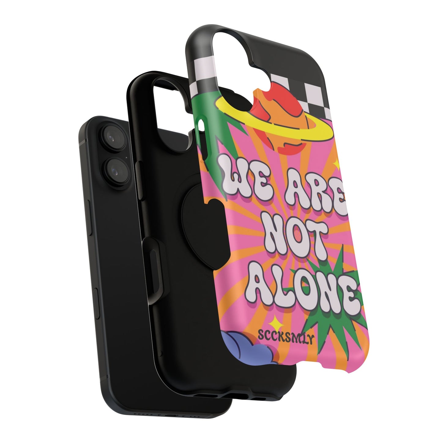 WE ARE NOT ALONE Tough Phone Case for Apple