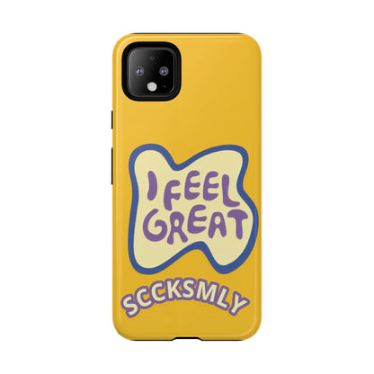 Yellow "I FEEL GREAT" Tough Phone Case for Google Pixel