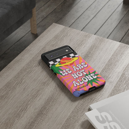 WE ARE NOT ALONE Tough Case for Google Pixel