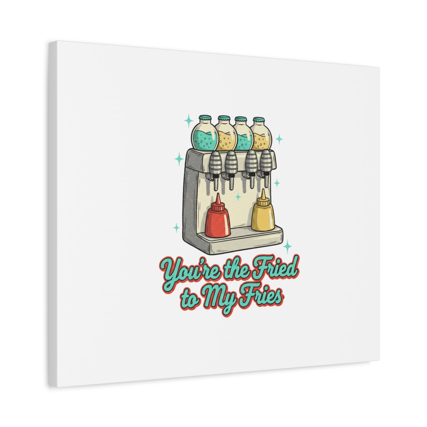 You’re the Fried to My Fries Canvas | Retro Diner Matchbook, Pantry Label Art