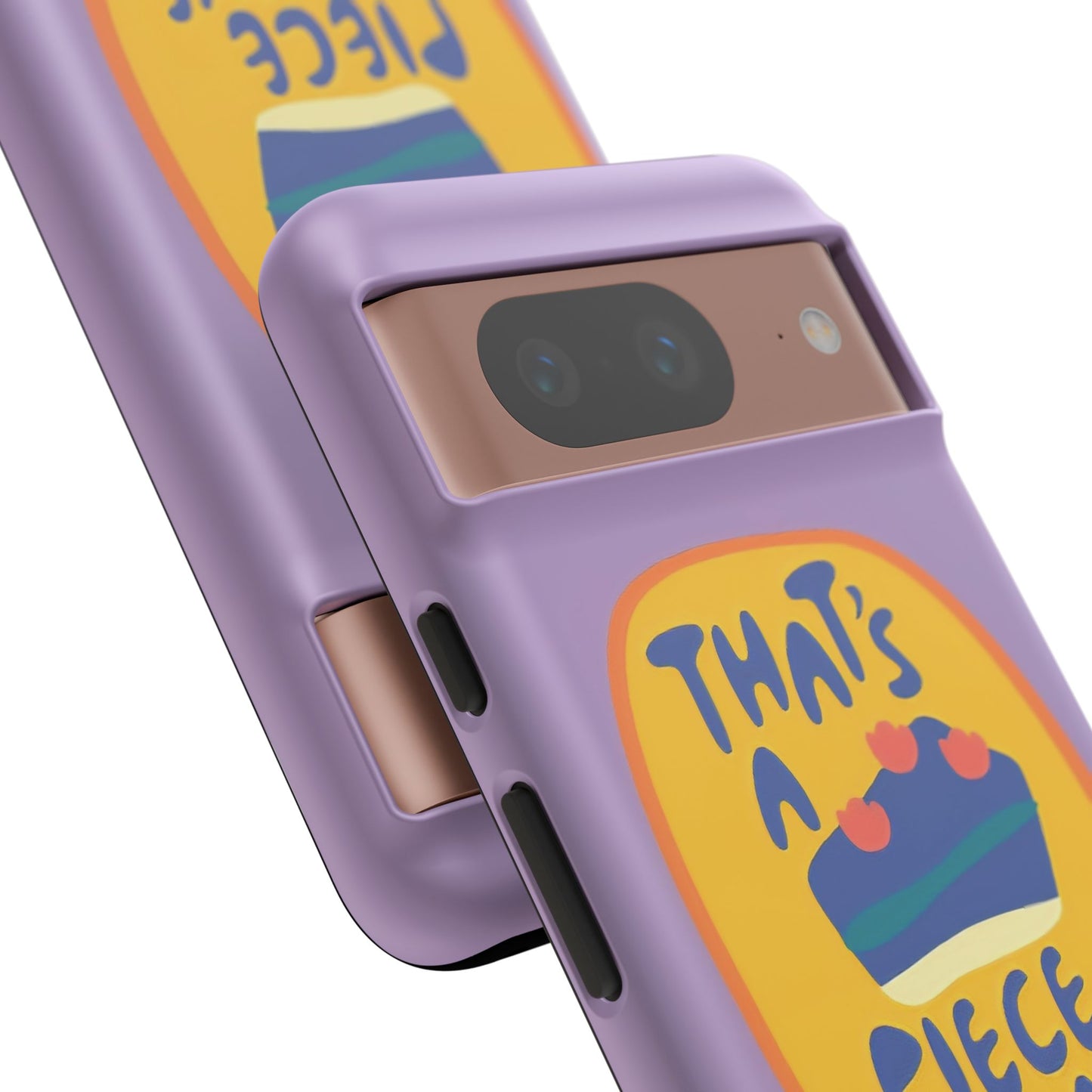 Light Purple "THAT'S A PIECE OF CAKE" Tough Phone Case for Google Pixel