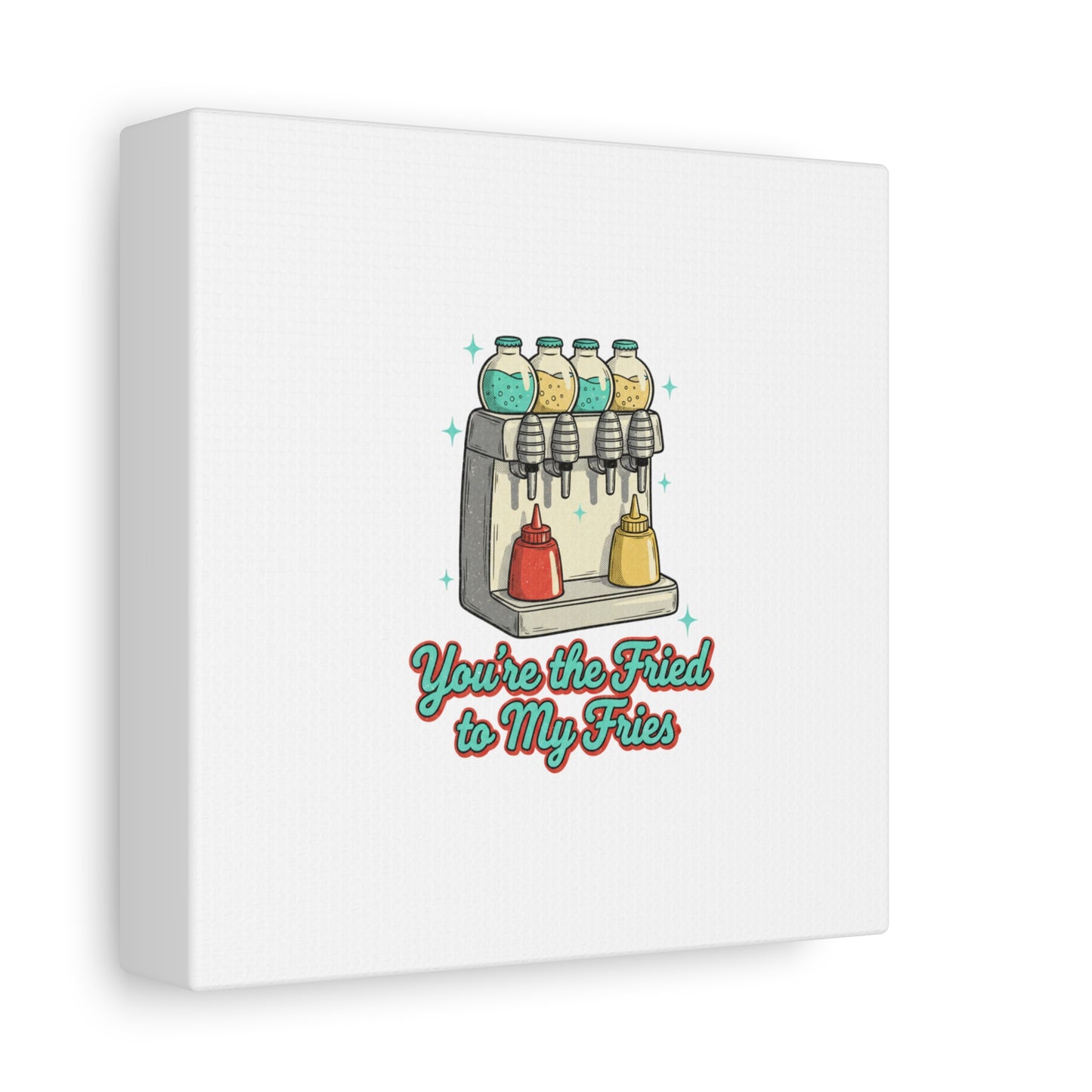 You’re the Fried to My Fries Canvas | Retro Diner Matchbook, Pantry Label Art