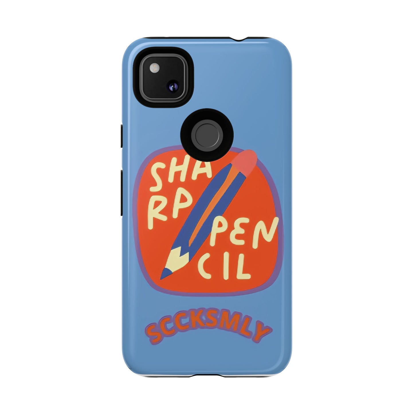 Blue "SHARPEN PENCIL" Tough Phone Case for Google Pixel