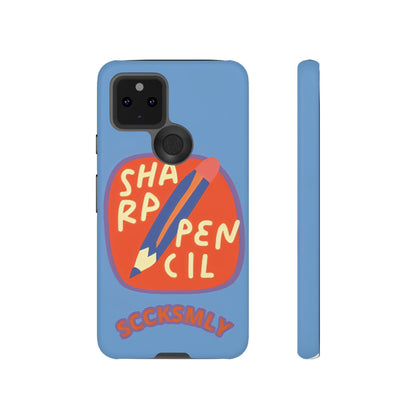 Blue "SHARPEN PENCIL" Tough Phone Case for Google Pixel